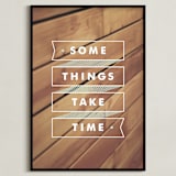 "Some Things Take Time" - Art Print in Light Aqua by Monica Tuazon - Framed