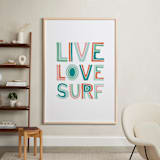 "Live Love Surf" - Art Print in Seaweed by Dennis Smith - In a Room