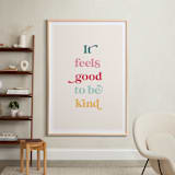 "It feels good to be kind" - Art Print in Cupcake by Leah Ragain - In a Room