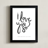 "I Love You So" - Personalized Art Print in Cloud by Kelly Ventura - Framed