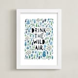"Drink the Wild Air" - Art Print in Ocean by Surface Love - Framed