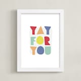 "yay for you" - Art Print in carnival by Lea Delaveris - Framed