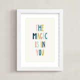 "the magic is in you" - Art Print in Buttercream by Elizabeth Bishop - Framed