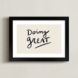 "Doing Great" - Art Print in Off White by Erika Firm - Framed