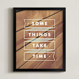 "Some Things Take Time" - Art Print in Light Aqua by Monica Tuazon - Framed