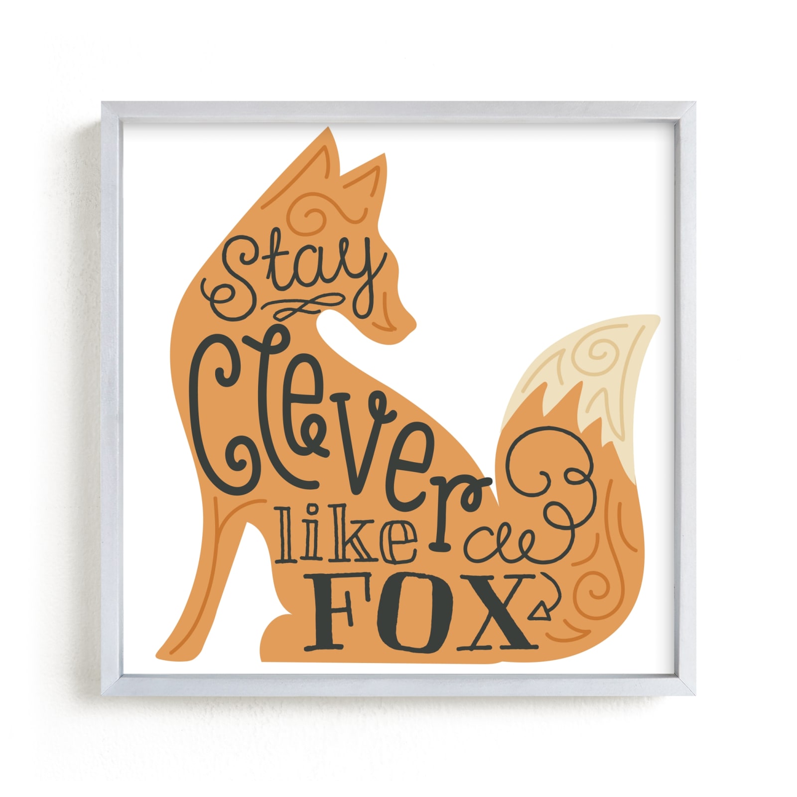 "Stay Clever Like a Fox" - Art Print by Jessie Steury in beautiful frame options and a variety of sizes.