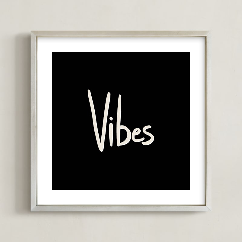 "Vibes" by Erika Firm in beautiful frame options and a variety of sizes.