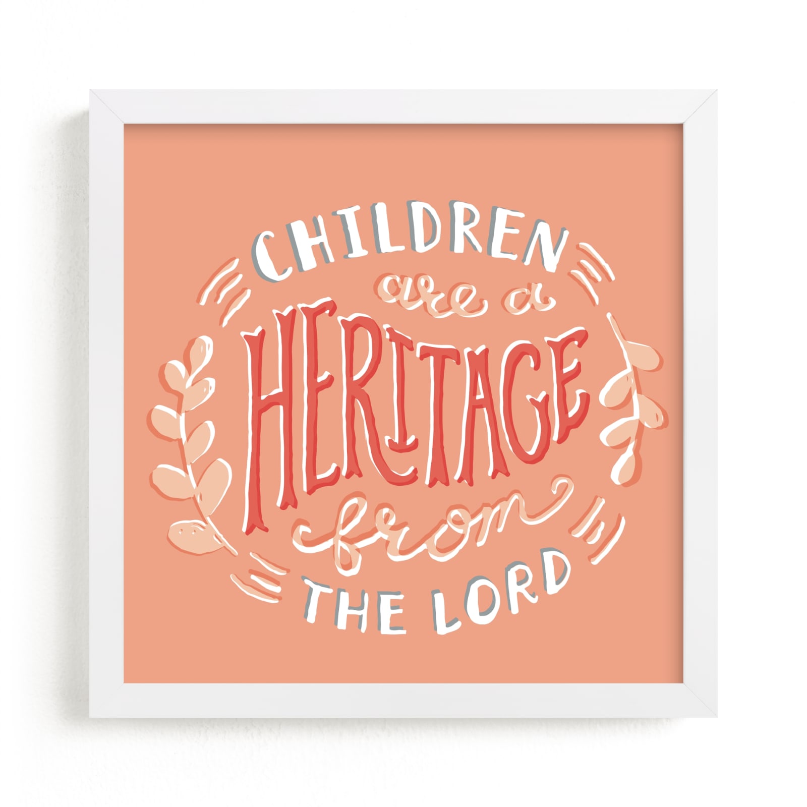 "Children are a Heritage" - Art Print by Tanya Lee of Frooted Design in beautiful frame options and a variety of sizes.