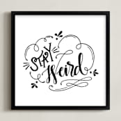 "Stay Weird" - Art Print in Black by Pinch Me Moments - Framed