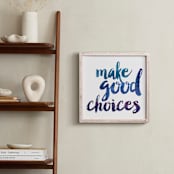 "Make Good Choices" - Art Print in Sapphire by Sara Heilwagen - In a Room