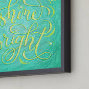 "Shine Bright Lettering" - Art Print in Turquoise by Elaine Stephenson - Frame Close-up