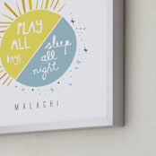 "Play All Day, Sleep All Night" - Personalized Art Print in Light Slate by Lisa Nelson - Frame Close-up