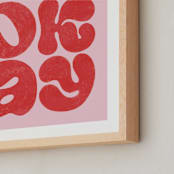 "OKAY" - Art Print in Strawberry by Sam Dubeau - Frame Close-up