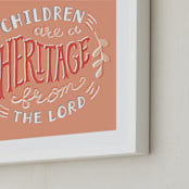 "Children are a Heritage" - Art Print in Coral Cherry by Tanya Lee of Frooted Design - Frame Close-up
