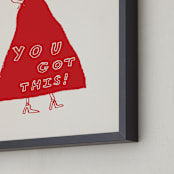 "You Got This" - Art Print in Power Red by Elliot Stokes - Frame Close-up