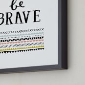 "Be Brave" - Art Print in Chartruese by Kelly Nasuta - Frame Close-up