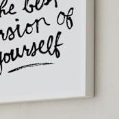 "Best Version" - Art Print in Black by Kelly Nasuta - Frame Close-up