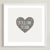 "Follow your Heart" - Art Print in Charcoal by Amber Barkley - Framed