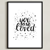 "You Are Loved" - Art Print in Black by Joanne James - Framed