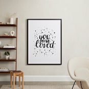 "You Are Loved" - Art Print in Black by Joanne James - In a Room