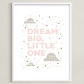 "Dream Big, Little One" - Art Print in Blush Pink by Maddy Hague - Framed