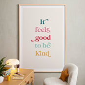 "It feels good to be kind" - Art Print in Cupcake by Leah Ragain - In a Room