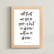 "But a Dream" - Art Print in Black and White by Gray Star Design - Framed