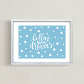 "Follow your Dreams Lettering" - Art Print in Blue by Luz Alliati - Framed