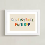 "Persistence Pays Off" - Art Print in Camp Teal by Keen Peachy - Framed
