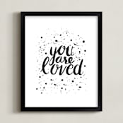 "You Are Loved" - Art Print in Black by Joanne James - Framed