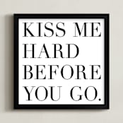 "Kiss Me Hard" - Art Print in Noir by King Richard IX - Framed