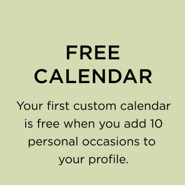 FREE CALENDAR WHEN YOU ADD 10 OCCASIONS