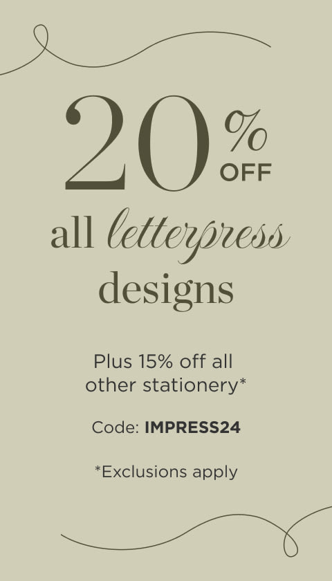 20% off letterpress, 15% off all other stationery