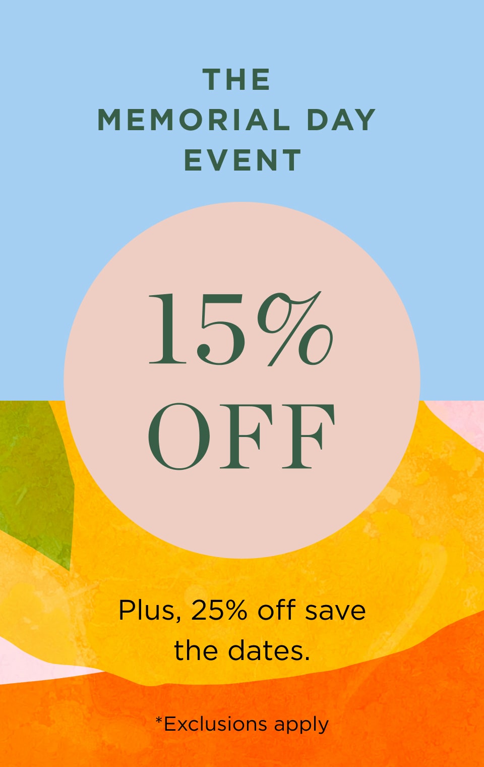 15% off sitewide*, 25% off save the dates