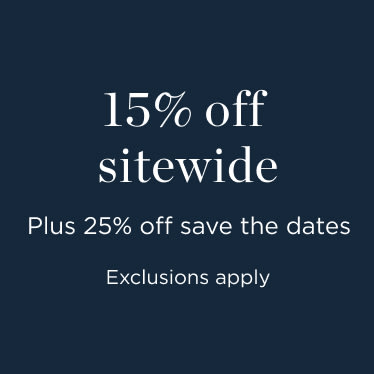 15% Off Sitewide plus 25% Off Save the Dates
