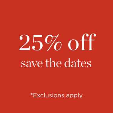 25% Off Save the Dates